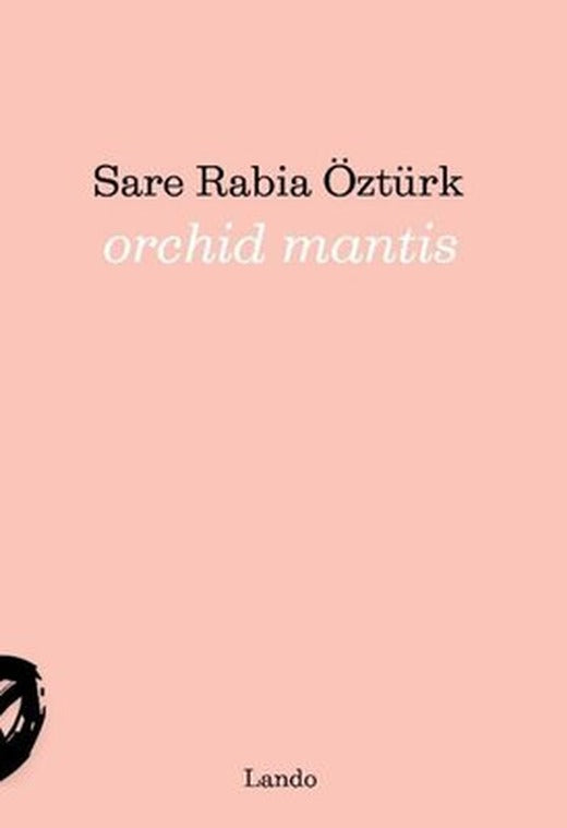Orchid Mantis | Lando Yayınları (İnce Kapak)