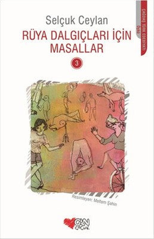 Rüya Dalgıçları İçin Masallar 3 | Can Çocuk Yayınları