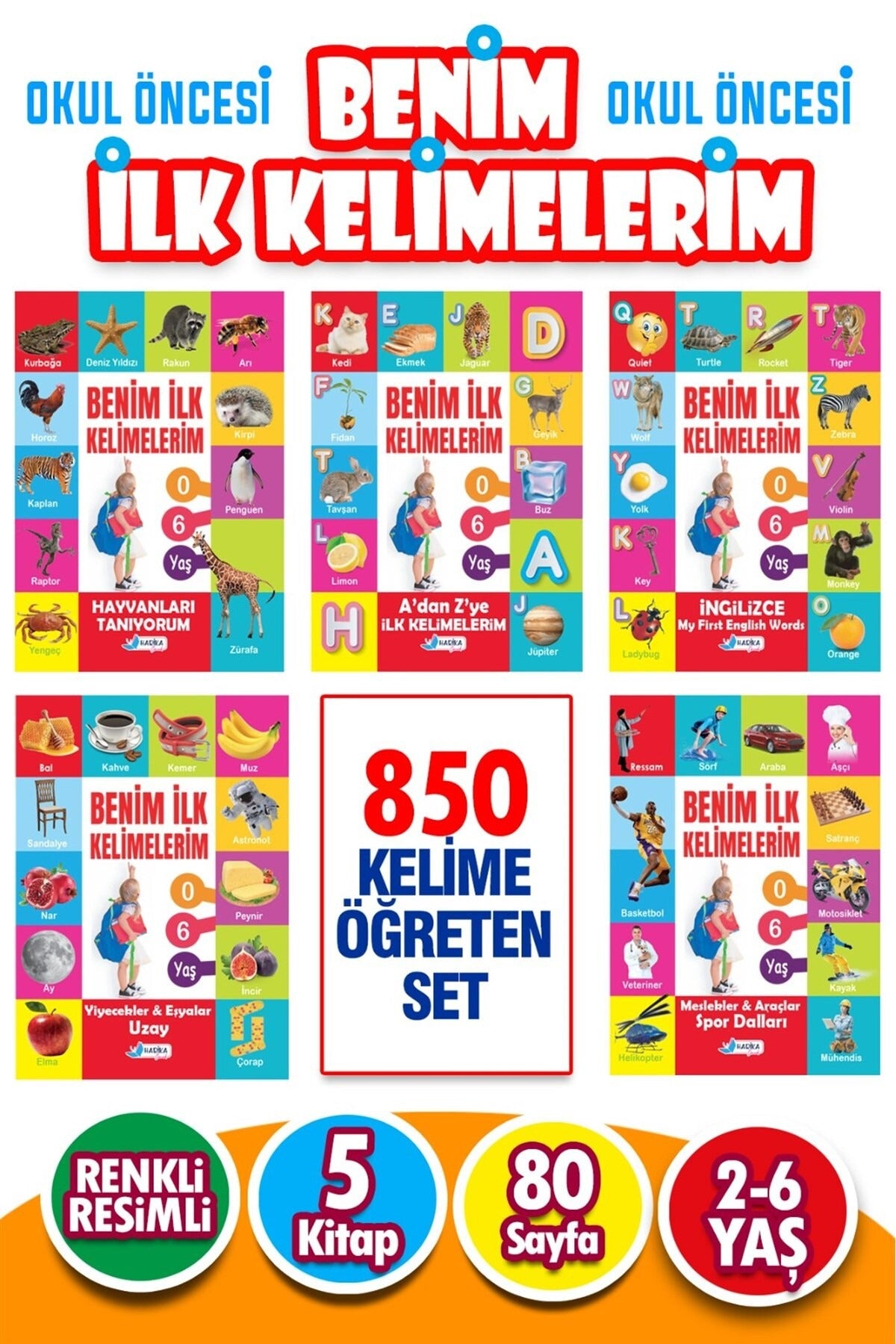 2-6 Yaş Benim İlk Kelimelerim Seti Etkinlikleri Seti - 5 Kitap
