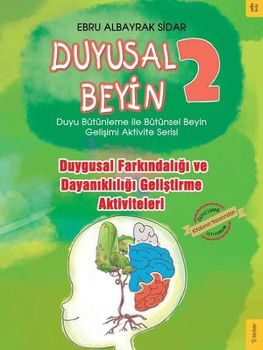 Duygusal Farkındalığı ve Dayanıklılığı Geliştirme Aktiviteleri - Duyusal Beyin 2 | Sola Kidz