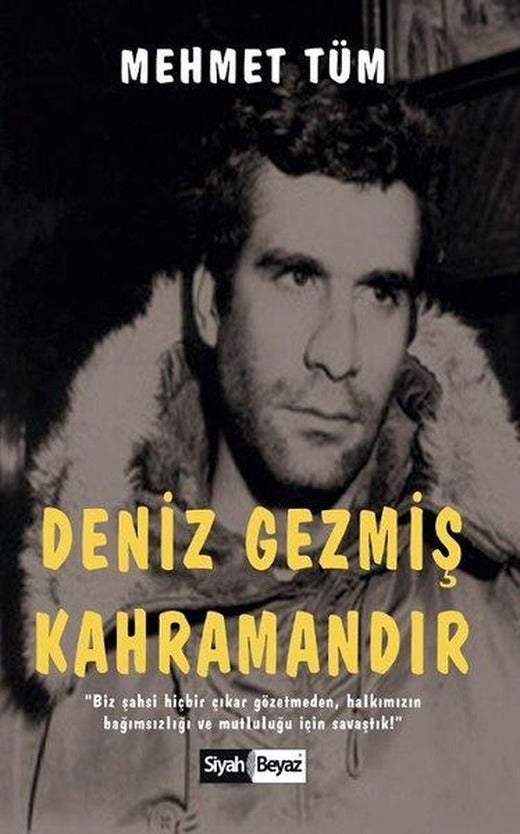 Deniz Gezmiş Kahramandır | Siyah Beyaz (İnce Kapak)