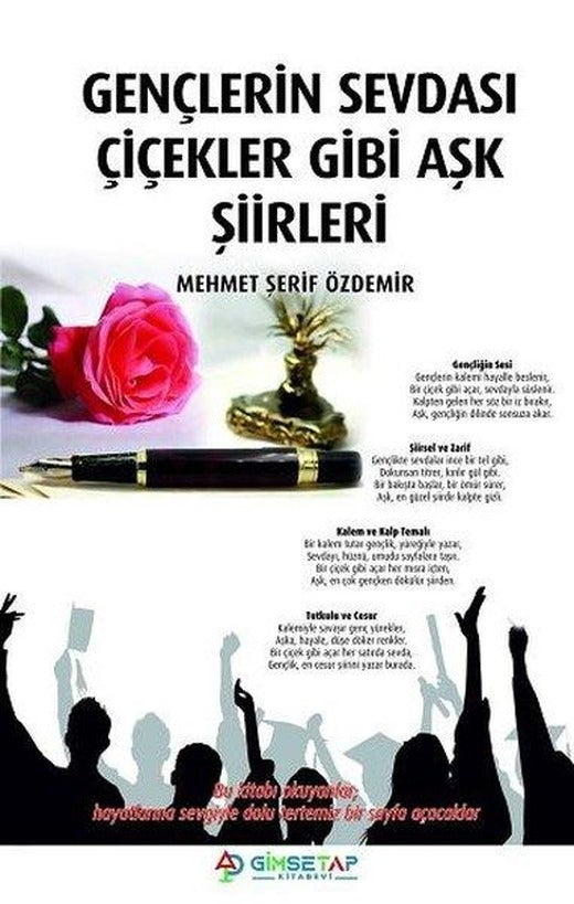 Gençlerin Sevdası Çiçekler Gibi Aşk Şiirleri | Gimsetap Yayınları (İnce Kapak)