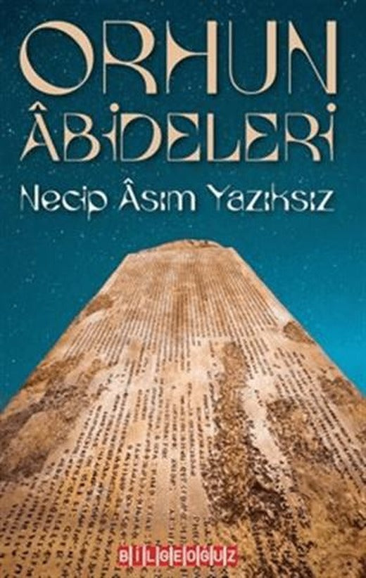 Orhun Abideleri | Bilgeoğuz Yayınları (Ciltsiz)
