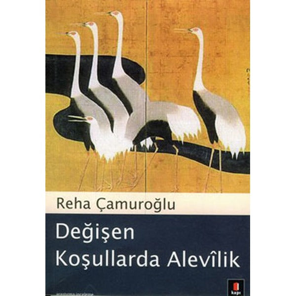 Değişen Koşullarda Alevilik | Kapı Yayınları (Ciltsiz)