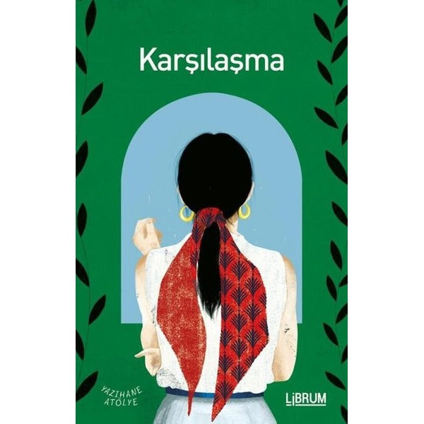 Karşılaşma | Librum Kitap