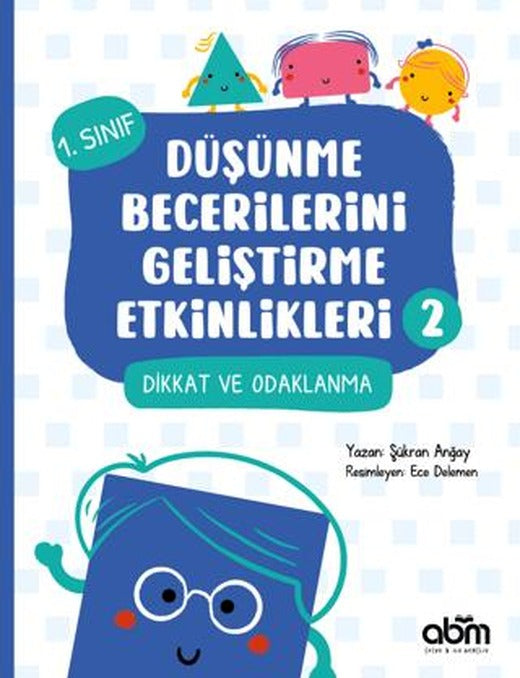 Düşünme Becerilerini Geliştirme Etkinlikleri 2