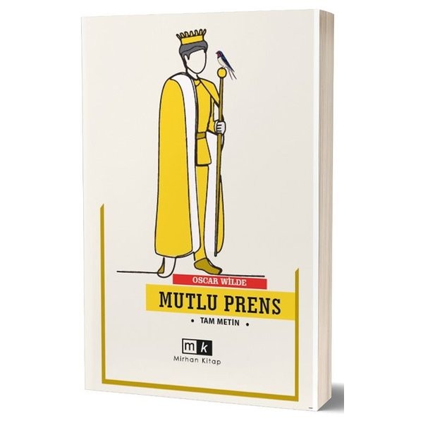 Mutlu Prens - Tam Metin | MK Mirhan Kitap