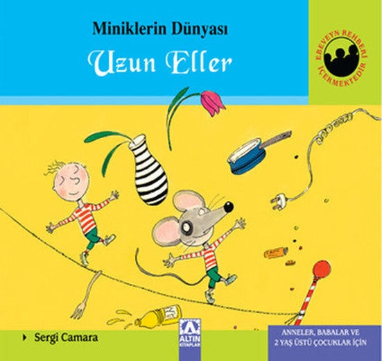 Minik,Dünyası 7 - Uzun Eller | Altın Kitaplar