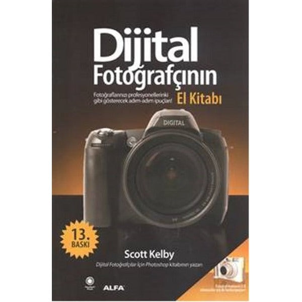 Dijital Fotoğrafçının El Kitabı | Alfa Yayınları