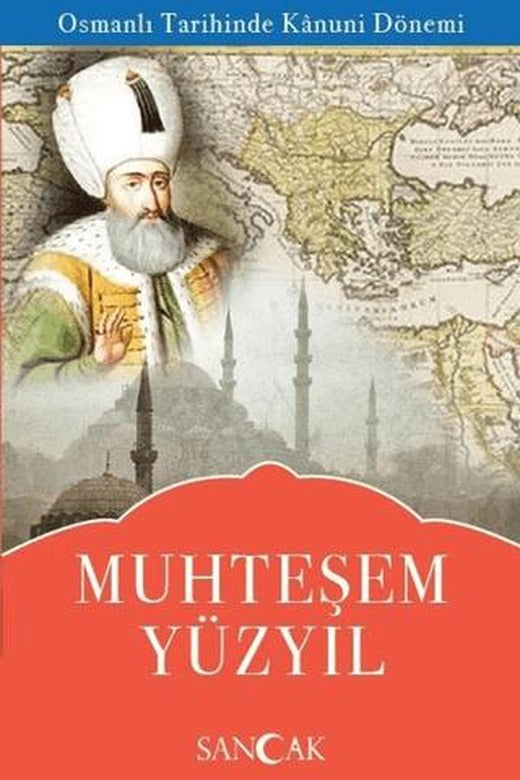 Muhteşem Yüzyıl | Sancak Yayınları (Ciltsiz)