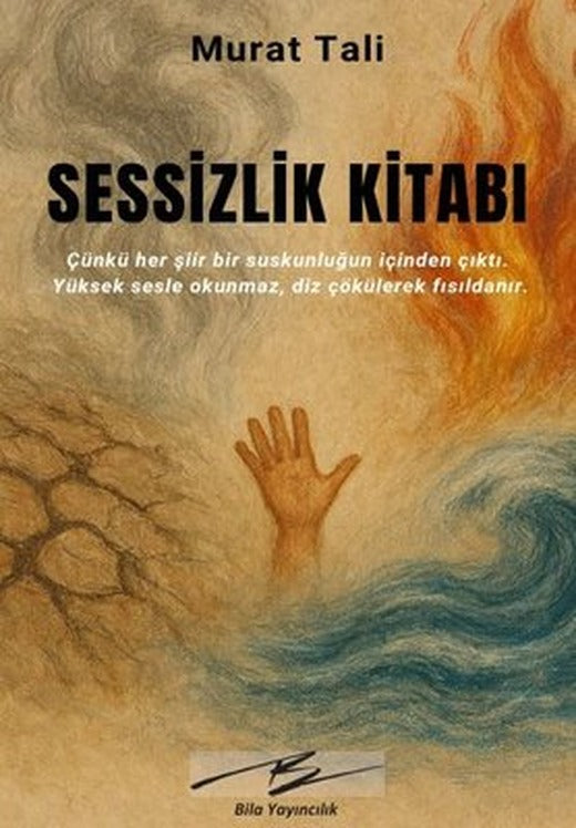 Sessizlik Kitabı | Bila Yayıncılık (İnce Kapak)