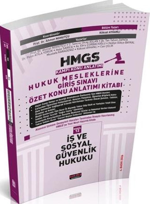 2026 HMGS Özet İş ve Sosyal Güvenlik Hukuku Konu Anlatımı | Savaş Yayınevi (Ciltsiz)