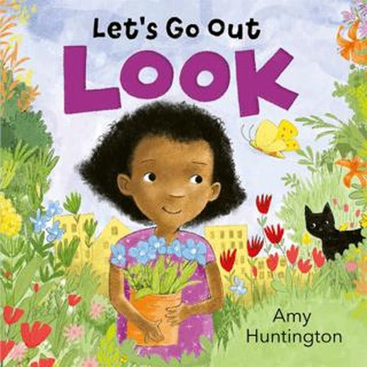 Let's Go Out: Look : A Mindful Board Book Encouraging Appreciation of Nature | Templar Publishing (Ciltli)