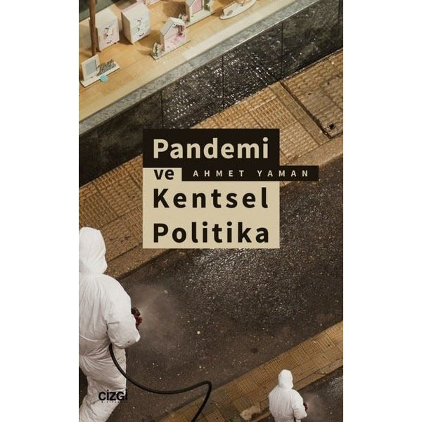 Pandemi ve Kentsel Politika | Çizgi Kitapevi