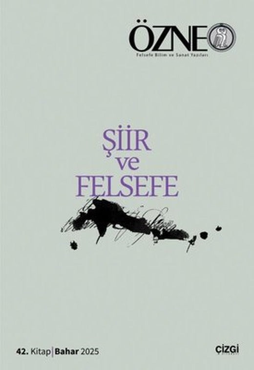 Özne 42. Kitap - Şiir ve Felsefe | Çizgi Kitabevi (İnce Kapak)