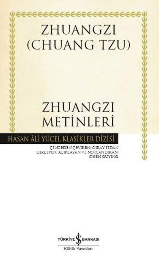 Zhuangzi Metinleri | İş Bankası Kültür Yayınları (İnce Kapak)