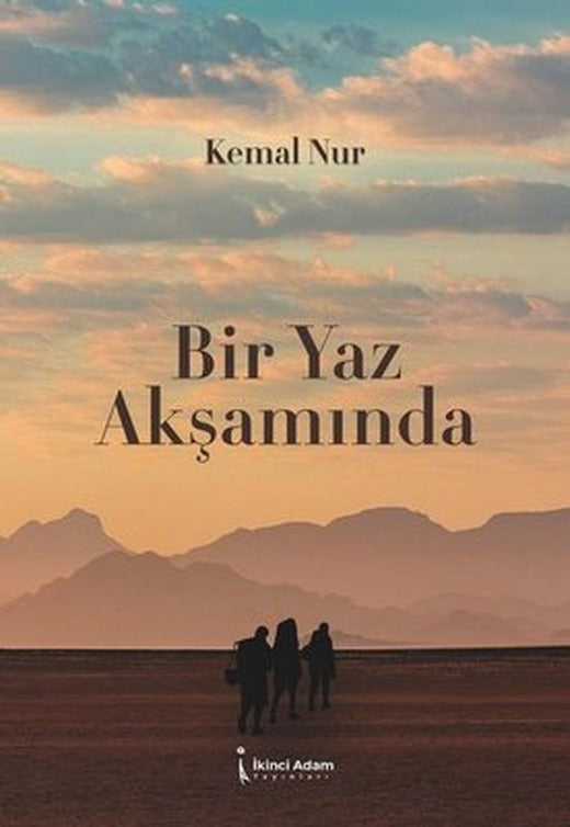 Bir Yaz Akşamında | İkinci Adam Yayınları