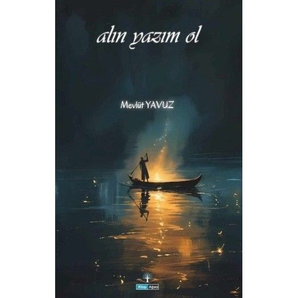 Alın Yazım Ol | Kitap Ağacı Yayınları (İnce Kapak)
