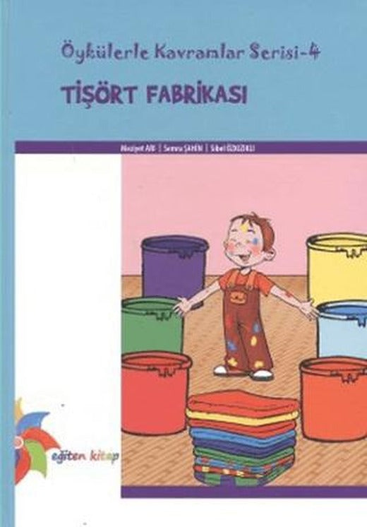 Tişört Fabrikası | Eğiten Kitap (Ciltli)