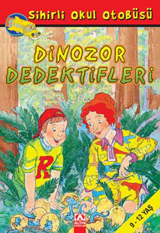 Sihirli Okul Otobüsü - Dinozor Dedektifler | Altın Kitaplar