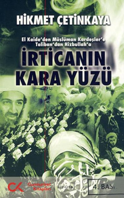 İrtica'nın Kara Yüzü | Cumhuriyet Kitapları (İnce Kapak)