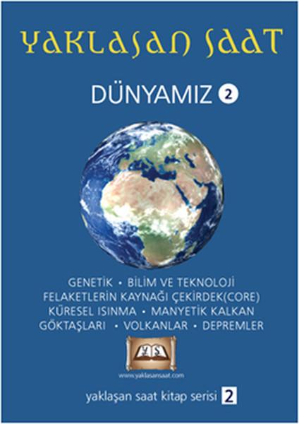 Yaklaşan Saat Dünyamız 2 | Tuva Tekstil (İnce Kapak)  - Resim 1