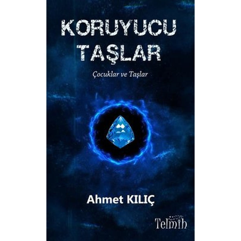 Koruyucu Taşlar | Telmih Kitap