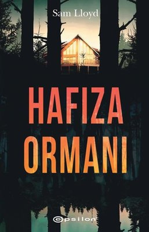 Hafıza Ormanı | Epsilon Yayınevi