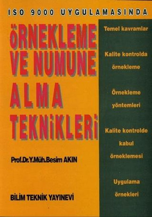 Örnekleme ve Numune Alma Teknikleri ISO 9000 Uygulamasında