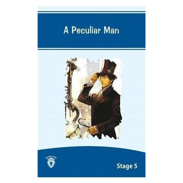 A Peculiar Man İngilizce Hikaye Stage 5 | Dorlion Yayınevi