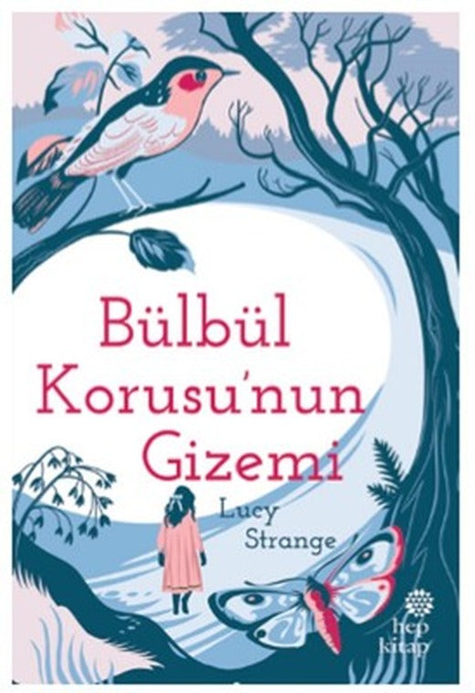 Bülbül Korusu'nun Gizemi | Hep Kitap