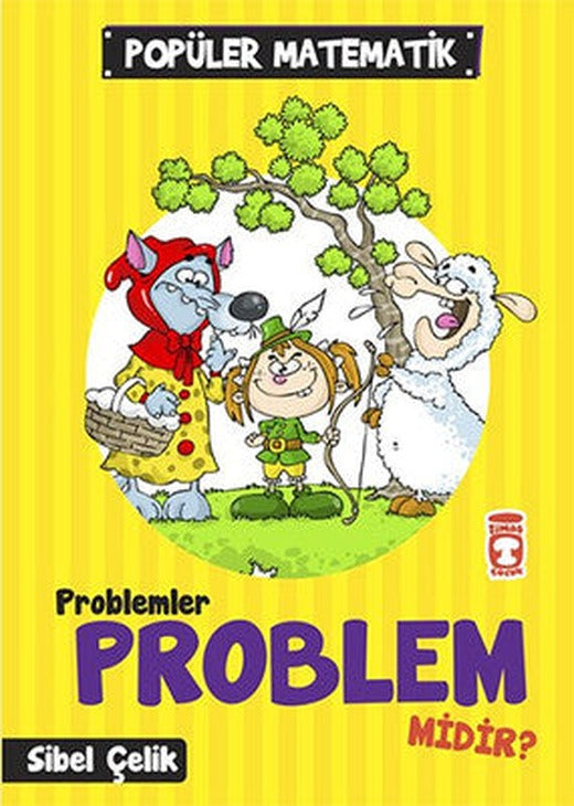 Popüler Matematik - Problemler Problem Midir? | Timaş Çocuk