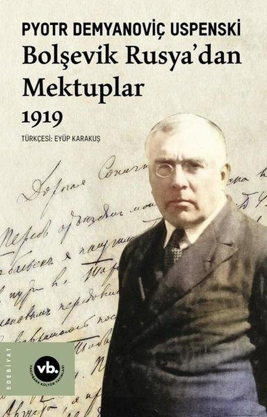 Bolşevik Rusya'dan Mektuplar 1919 | VakıfBank Kültür Yayınları (İnce Kapak)