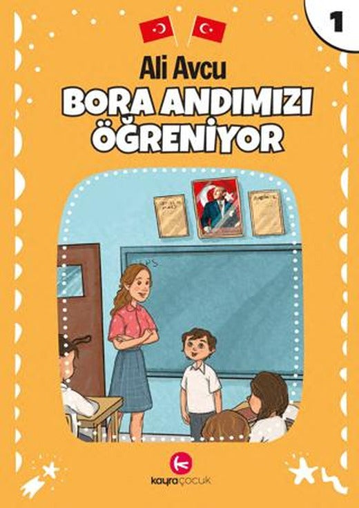 Bora Andımızı Öğreniyor | Kayra Çocuk (Ciltsiz)