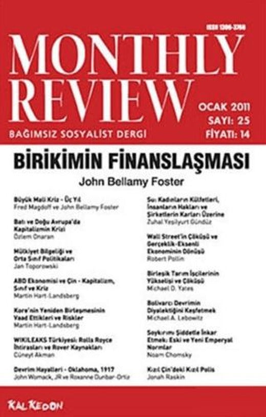 Monthly Review Bağımsız Sosyalist Dergi Sayı: 25 / Ocak 2011 | Monthly Review Dergisi (Ciltsiz)