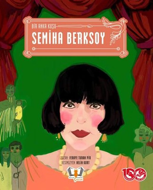 Bir Anka Kuşu - Semiha Berksoy | Hayalperest Çocuk