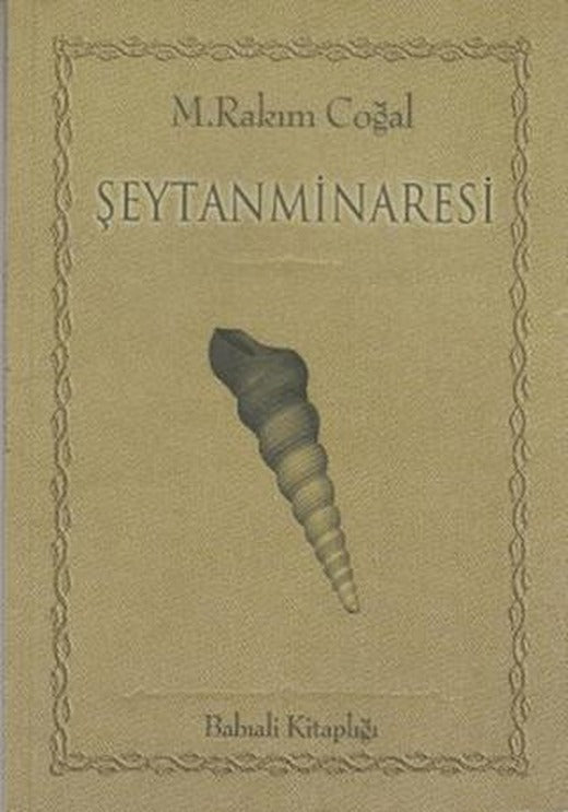Şeytan Minaresi | Babıali Kitaplığı (Ciltsiz)