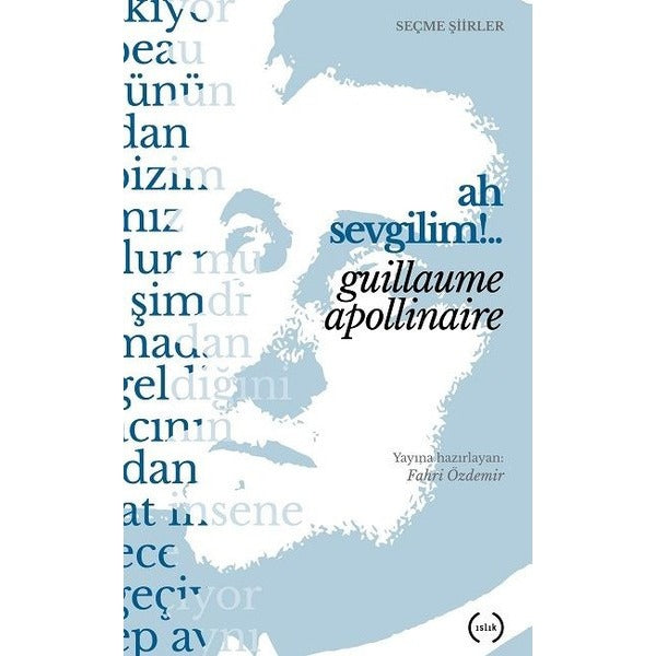 Ah Sevgilim!.. | Islık Yayınları (Ciltsiz)