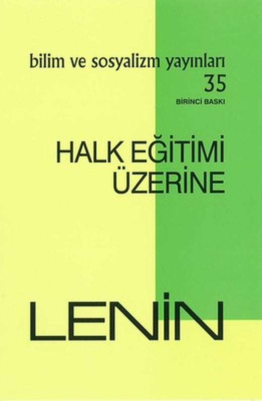 Halk Eğitimi Üzerine | Bilim ve Sosyalizm Yayınları