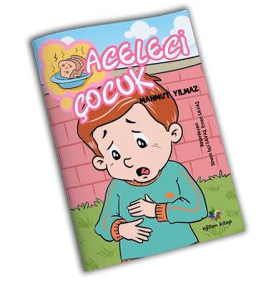Aceleci Çocuk | Eğiten Kitap (Ciltsiz)