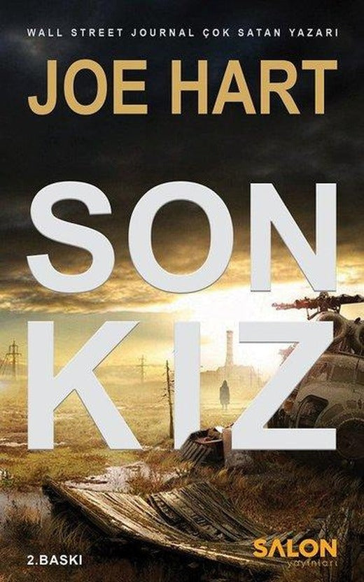 Son Kız-Egemenlik Üçlemesi 1. kitap | Salon Yayınları (İnce Kapak)