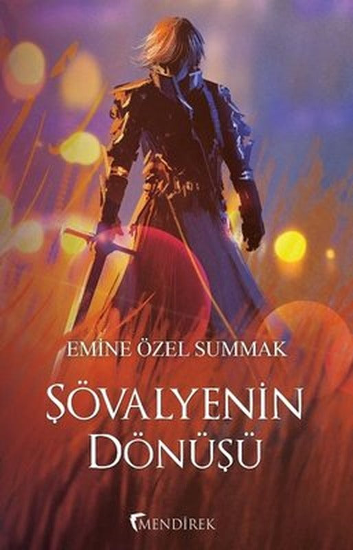 Şövalyenin Dönüşü | Mendirek Yayıncılık
