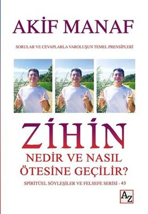 Zihin Nedir ve Nasıl Ötesine Geçilir? | Az Kitap