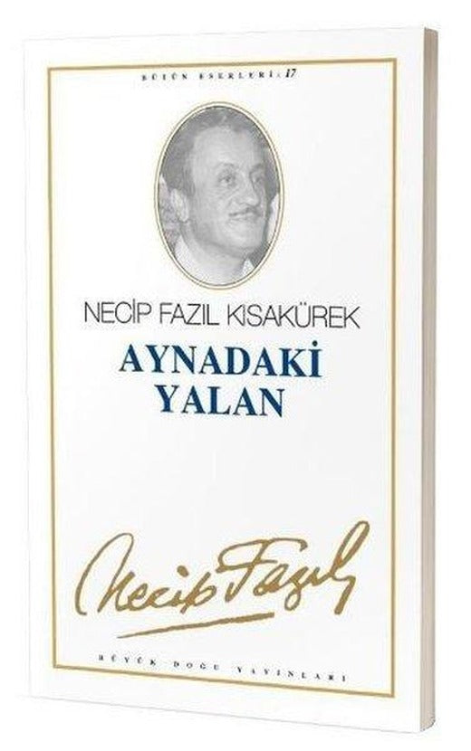 Aynadaki Yalan | Büyük Doğu Yayınları (İnce Kapak)