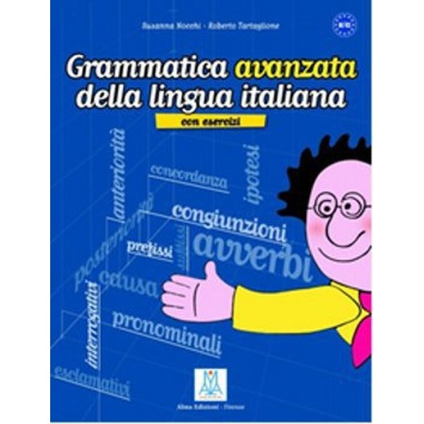 Grammatica Avanzata Della Lingua Italiana (B1-C1) | Nüans (İnce Kapak)