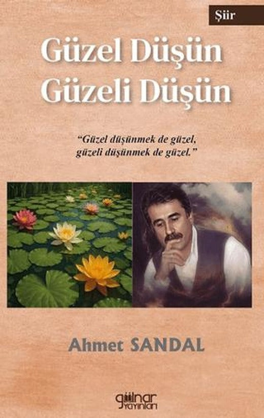 Güzel Düşün Güzeli Düşün