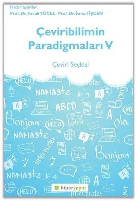 Çeviribilimin Paradigmaları 5 - Çeviri Seçkisi | Hiperlink (İnce Kapak)