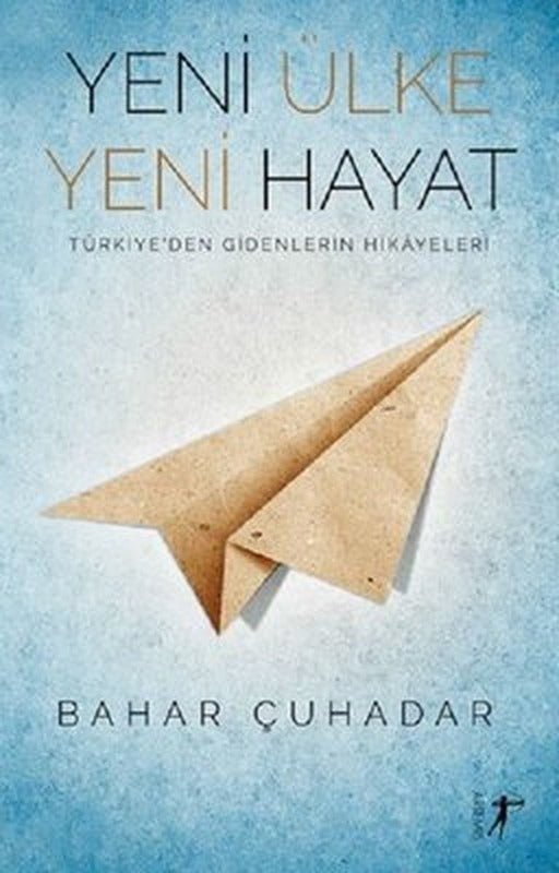 Yeni Ülke Yeni Hayat | Artemis Yayınları