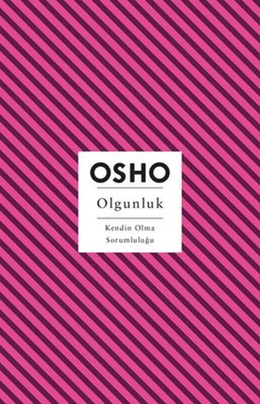 Olgunluk - Kendin Olma Sorumluluğu | Butik Yayınları (Kitap)
