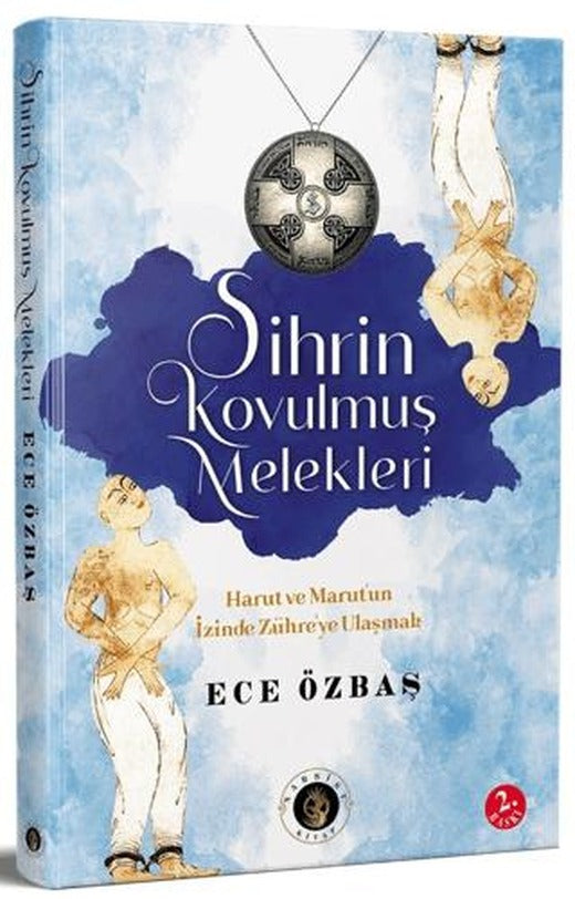 Sihrin Kovulmuş Melekleri